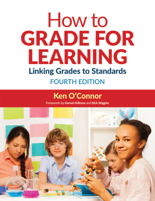 HOW TO GRADE FOR LEARNING: LINKING GRADES TO STANDARDS